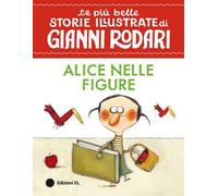 Alice nelle figure. Stampatello maiuscolo. Ediz. a colori