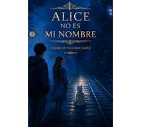 Alice no es mi nombre