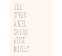 Alice Notley The Speak Angel Series (Tascabile)