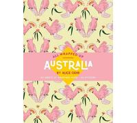 Alice Oehr All Wrapped Up: Australia by Alice Oehr (Other printed item)