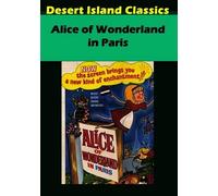 Alice of wonderland in paris (DVD) Luce Ennis Norma MacMillan