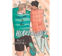 Alice Oseman Heartstopper #2: A Graphic Novel (Tascabile) Heartstopper