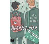 Alice Oseman Heartstopper Dos chicos juntos: Los libros que han vend (Tascabile)