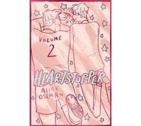 Alice Oseman Heartstopper Volume 2 (Copertina rigida) Heartstopper