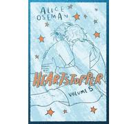 Alice Oseman Heartstopper Volume 5 (Copertina rigida) Heartstopper