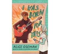 Alice Oseman I Was Born for This (Copertina rigida)