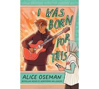 Alice Oseman I Was Born for This (Tascabile)