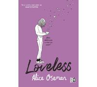 Alice Oseman Loveless (Tascabile)