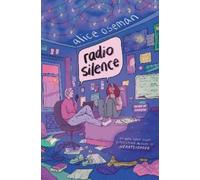 Alice Oseman Radio Silence (Copertina rigida)