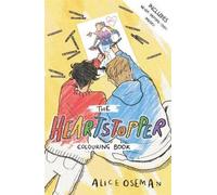 Alice Oseman The Official Heartstopper Colouring Book (Tascabile) Heartstopper
