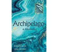 Alice Oswald Michael Longley Robert Macfarlane Kathleen Archipelago (Tascabile)