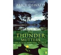 Alice Oswald The Thunder Mutters (Tascabile)