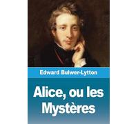 Alice, ou les Mystères