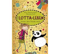 Alice Pantermül Mein Lotta-Leben (20). Immer dem Panda nach: (Copertina rigida)