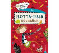 Alice Pantermül Mein Lotta-Leben. Das Kochbuch. 60 Rezepte, d (Copertina rigida)
