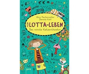 Alice Pantermüller Dan Mein Lotta-Leben 09. Das reinste Katz (Copertina rigida)