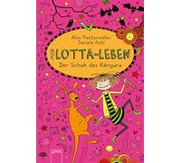 Alice Pantermüller Danie Mein Lotta-Leben 10. Der Schuh des (Copertina rigida)