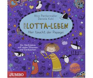 Alice Pantermüller Mein Lotta-Leben: Hier Taucht der Papagei (Folge 1