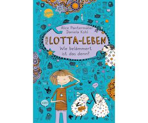 Alice Pantermulle Mein Lotta-Leben/Wie belammert ist das denn (Copertina rigida)