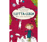 Alice Pantermuller Mein Lotta-Leben/Alles volle Kaninchen (Copertina rigida)