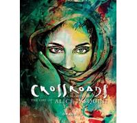Alice Pasquini Crossroads (Tascabile)