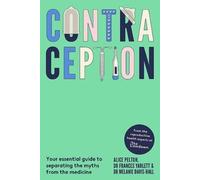 Alice Pelton Frances Yarlett Melanie Davis-Hall Contraception (Copertina rigida)