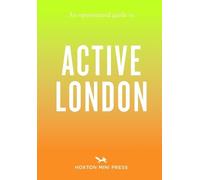Alice Porter An Opinionated Guide to Active London (Tascabile)