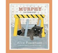 Alice Provensen Murphy in the City (Copertina rigida)