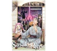 Alice Prowse Buncololi Kantok Sasaki and Peeps, Vol. 4 (light novel (Tascabile)