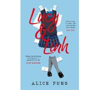 Alice Pung Lucy and Linh (Tascabile)