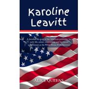 Alice Queens Karoline Leavitt (Tascabile)