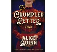 Alice Quinn The Crumpled Letter (Tascabile) Belle Epoque Mystery