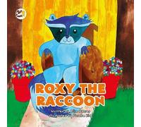 Alice Reeves Roxy the Raccoon (Tascabile) Truth & Tails Children's Books