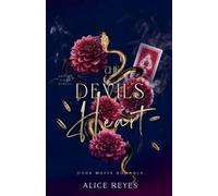 Alice Reyes The Devil's Heart (Tascabile) Devil's Game