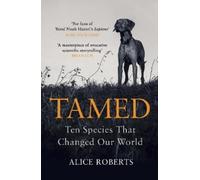 Alice Roberts Tamed (Tascabile)
