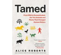 Alice Roberts Tamed (Tascabile)