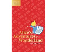 Alice’s Adventures in Wonderland