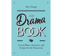 Alice Savage The Drama Book (Tascabile)
