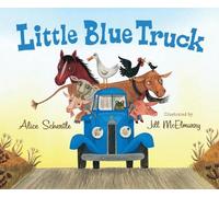 Alice Schertle Little Blue Truck (Copertina rigida)