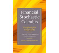 Alice Schwartz Hayden Van Der Post Financial Stochastics Calculus (Tascabile)