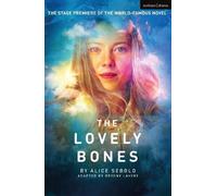 Alice Sebold The Lovely Bones (Tascabile) Modern Plays