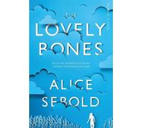 Alice Sebold The Lovely Bones (Tascabile) Picador Classic