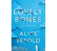 Alice Sebold The Lovely Bones (Tascabile) Picador Classic