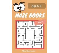 Alice Shermann MAZE Book for Kids Ages 6-8 Book III (Tascabile)