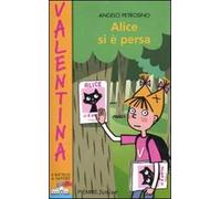 Alice si è persa