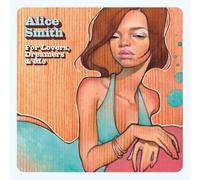Alice, Smith - For Lovers Dreamers & Me