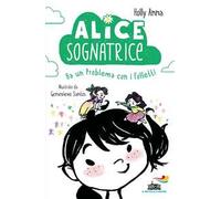 Alice sognatrice ha un problema con i folletti