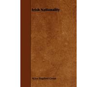 ALice Stopford Green Irish Nationality (Tascabile)
