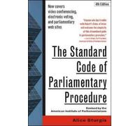 Alice Sturgis The Standard Code of Parliamentary Procedure (Tascabile)