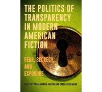 Alice Sundman The Politics of Transparency in Modern American (Copertina rigida)